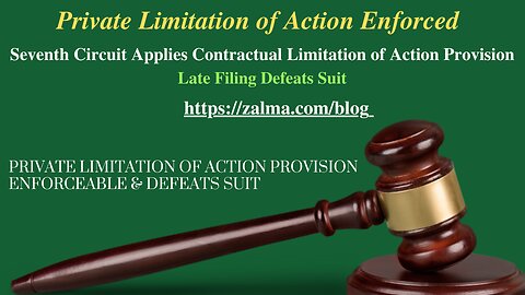Private Limitation of Action Enforced