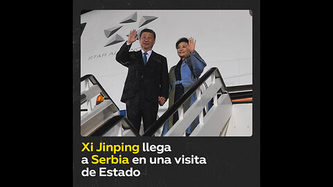Xi Jinping llega a Serbia en una visita de Estado