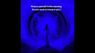 Picture yourself in the morning, Do you want to invest in you ?