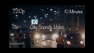 A 10 Minute Break With City Sounds Video