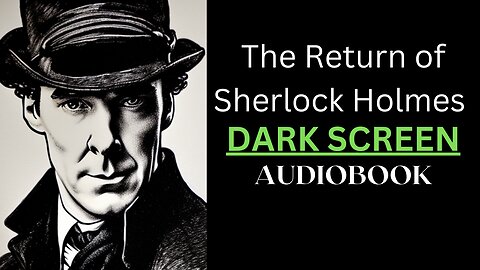 The Return of Sherlock Holmes Audiobook Sir Arthur Conan Doyle