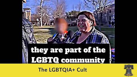 The LGBTQIA+ Cult