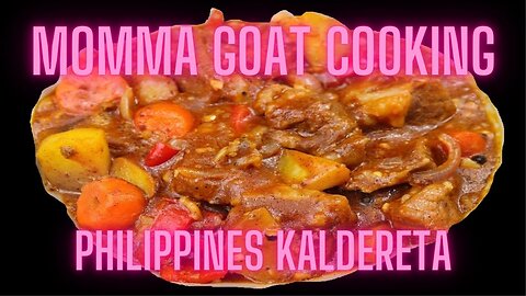 Momma Goat Cooking - Philippines Kaldereta