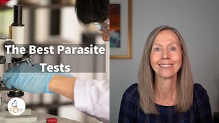 The Best Parasite Tests with Pam Bartha