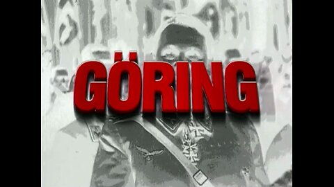 Hitler's Henchmen - Göring: The Marshal
