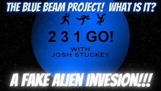 Project Blue Beam/ Fake Alien Invasion