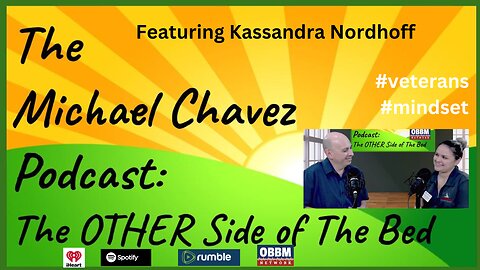 Kassandra Nordhoff Joins The Michael Chavez Podcast