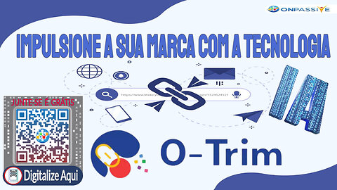 Impulsione a Sua Marca Com a Tecnologia IA #otrim