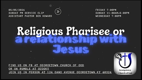 Religious Pharisee or a relationship with Jesus?