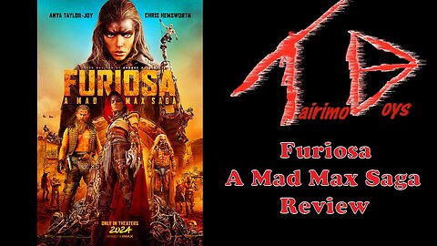 Furiosa: A Mad Max Saga | Blockbuster Boys Reviews | Tairimo Boys Podcast