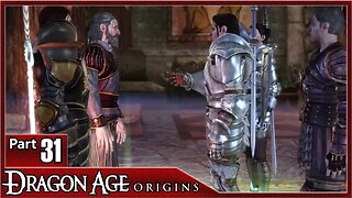 Dragon Age Origins, Part 31 / Arl Eamon's Estate, Arl Of Denerim's Estate, Dungeon