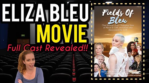 Eliza Bleu Movie Full Cast Revealed! Fields of Bleu! Chrissie Mayr & Faran Balanced React to Casting