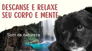 Musica Relaxante, Musica para Dormir, Música da Natureza, Musica para Meditação - Riacho