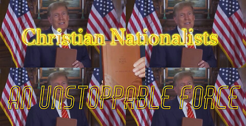 Christian Nationalists: An Unstoppable Force by David Barron