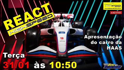 AO VIVO | Fórmula 1 - Apresentação do carro da HAAS | REACT HIGH SPEED