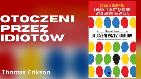 Otoczeni przez idiotów - Thomas Erikson | Audiobook PL