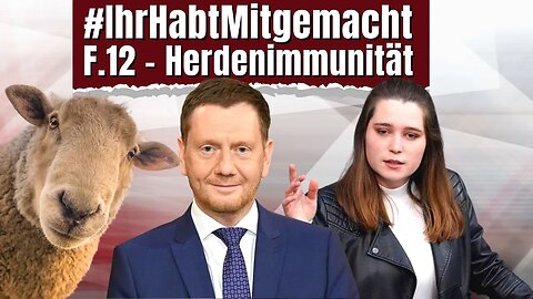 #IhrHabtMitgemacht | Episode 12 - Herdenimmunität