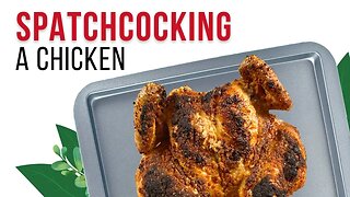 How to Spatchcock or Butterfly a Chicken