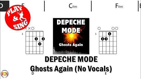 DEPECHE MODE Ghosts Again FCN GUITAR CHORDS & LYRICS NO VOCALS