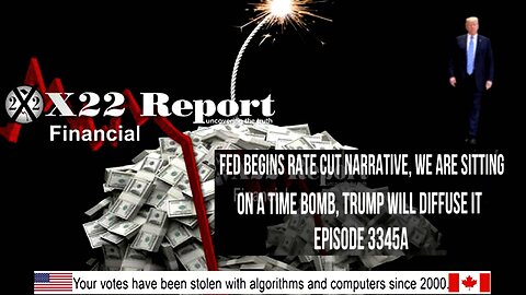 Ep 3345a - Fed Begins Rate Cut Narrative, We Are Sitting On A Time Bomb, Trump Will Diffuse It