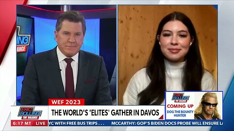 NewsmaxTV - Eric Bolling - Davos Switzerland - WEF23 - Globalism - Bill Gates - Climate Change