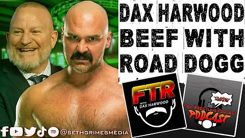Road Dogg and Dax Harwood FTR Podcast BEEF | Clip from Pro Wrestling Podcast Podcast | #ftr #wwe
