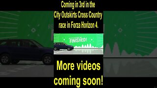 Coming in 3rd in the City Outskirts Cross Country race in Forza Horizon 4