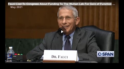 Fauci Lied To Congress About Funding To The Wuhan Lab For Gain of Function