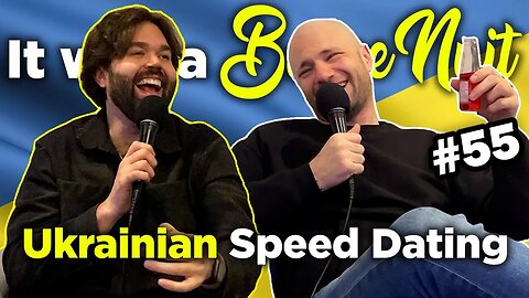 Ukrainian Speed Dating - It was a Bonne Nuit #55