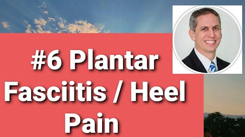 #6 Plantar Fasciitis, Heel Pain Treatment. Dr Dan Preece Supporting OURRESCUE.ORG