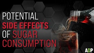 Potential Side Effects Of Sugar Consumption