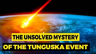 The unsolved mystery of the Tunguska event : The biggest explosion of modern history