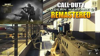 MW2 REMASTERED MULTIPLAYER IS COMING...