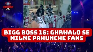 BiggBoss16: Ghrwalo Se Milne Pahunche Fans, Contestants Apni Journey Ka Video Dekh Honge Emotional