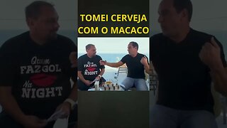 TOMEI CERVEJA COM O MACACO - Edmundo