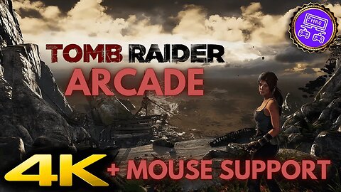 ⭐ TOMB RAIDER - ARCADE + Fixes | 4K/60ᶠᵖˢ | ARCADE #walkthrough #tombraider #teknoparrot