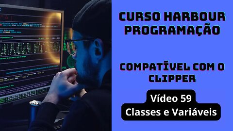 Harbour Programação - Classes e Variáveis - V59