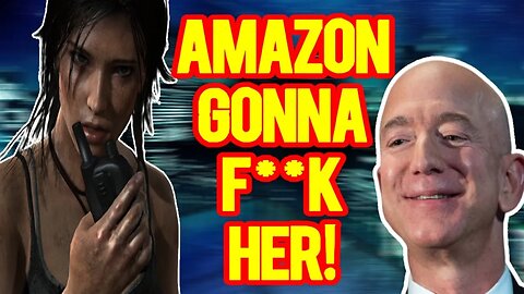 Tomb Raider Set To DESTROYED By Amazon Studios