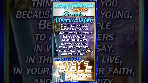 01.30.2023 | STORM MINISTRIES | Daily Bible Verse | 1 Timothy 4:12 (NLT) | #shorts