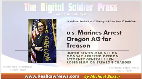U.S. Marines Arrest Oregon AG for Treason
