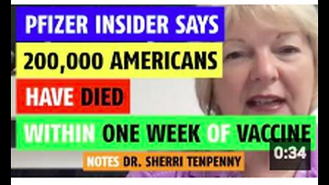 Pfizer insIder says 200,000 Americans have died within one week of vaccine