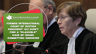 Int'l Court of Justice President: ICJ Didn’t Find A “Plausible” Case Of Israel Committing Genocide