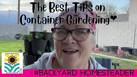 The Best Tips on (Container Gardening)