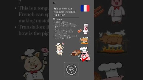 🇫🇷 Tongue Twisters/Virelangue-Si le cochon cuit, comment le cochon est-il cuit?