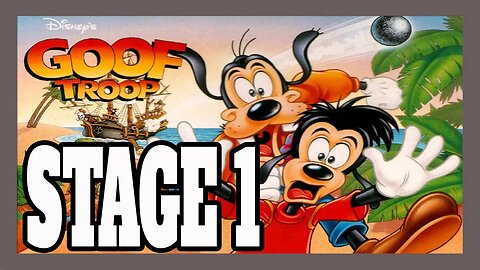 Goof Troop (SNES) Stage 1