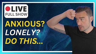 🔴 FULL SHOW: Have anxiety? Want Confidence? You NEED This...