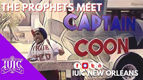 #IUIC: The Prophets Meet Captain Coon