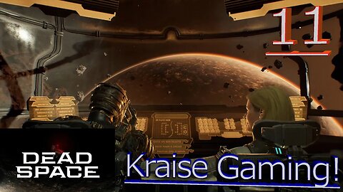 Part 11 - Going Down To The Planet Of Hell! - Dead Space Remake - By Kraise Gaming!