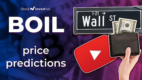 BOIL Price Predictions - Ultra Bloomberg Natural Gas Stock Analysis for Wednesday, February 1st 2023