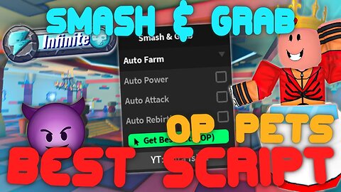 (2023 Pastebin) The *BEST* Smash & Grab Script! INF Power, and BEST Pet!